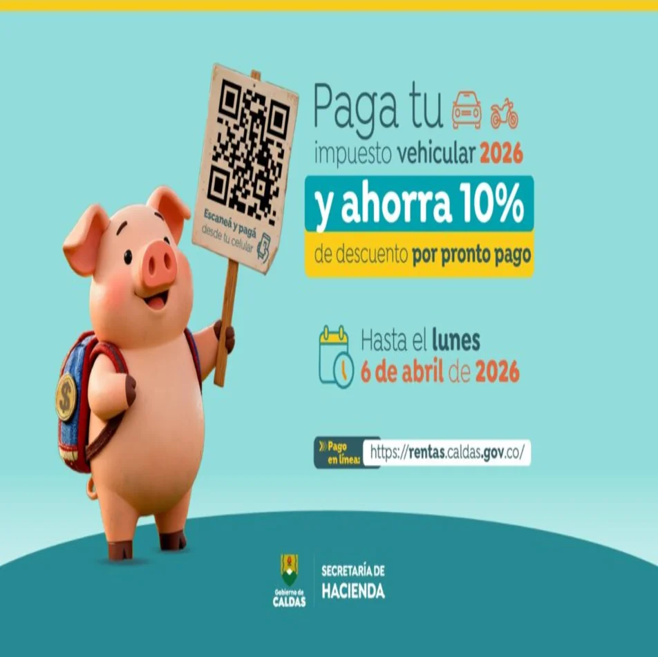 Caldas inicia recaudo del impuesto vehicular 2026 con beneficios por pronto pago